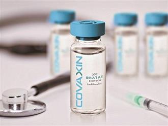 Vaccin Covaxin của Ấn độ chính thức được WHO phê duyệt khẩn cấp, bên cạnh Pfizer, AstraZeneca, Johnson & Johnson, Moderna và Sinopharm