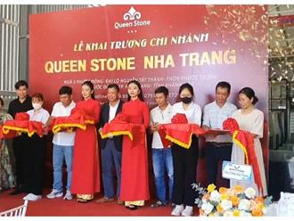Khai trương Chi nhánh Queen Stone Nha Trang mang lại trải nghiệm tiêu dùng mới trong lĩnh vực đá ốp lát cao cấp