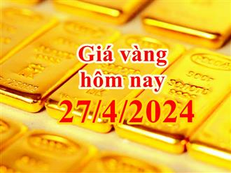 Giá vàng hôm nay 27/4/2024: Vàng SJC tăng vọt hơn 85 triệu đồng/lượng trước kỳ nghỉ lễ 30/4 - 1/5